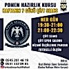 POMEM HAZIRLIK KURSUMUZ BAŞLADI